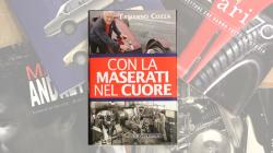 Libri: Con la Maserati nel cuore