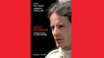 Gilles Villeneuve l’uomo, il Pilota e la Sua Leggenda