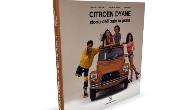 Libri: Citroen Dyane, l'auto in jeans